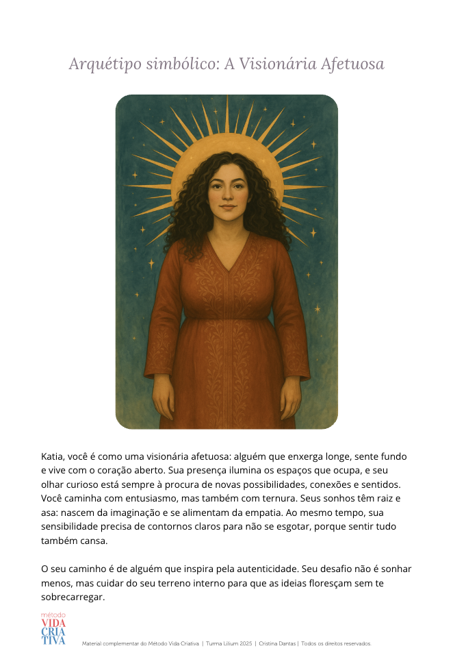 Arquétipo simbólico: A Visionária Afetuosa